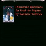 Discussion Questions For Freak The Mightyrodman Philbrick | Freak The Mighty Printable Worksheets