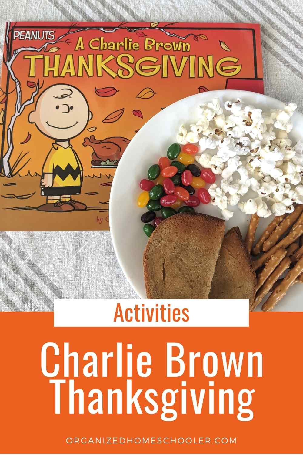 charlie brown thanksgiving activities the organized homeschooler a charlie brown thanksgiving worksheet Charlie Brown Thanksgiving Activities ~ The Organized Homeschooler | A Charlie Brown Thanksgiving Worksheet