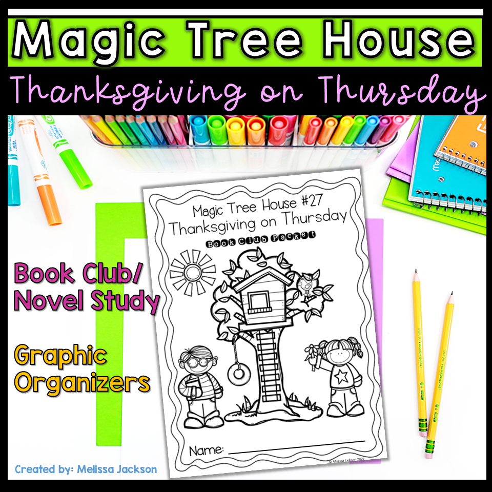Magic Tree House Reading Comprehension Study Guide Thanksgiving On | Magic Tree House Thanksgiving on Thursday Worksheets