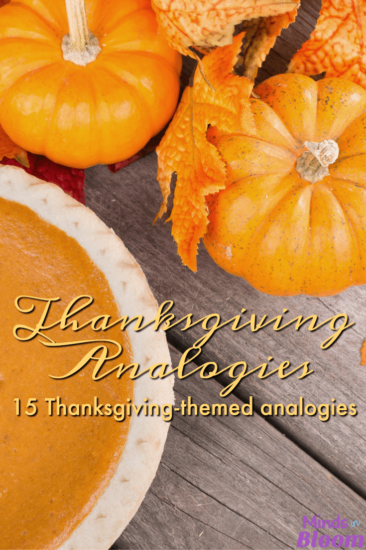 Thanksgiving Analogies - Minds In Bloom | Thanksgiving Analogies Worksheet Answer Key