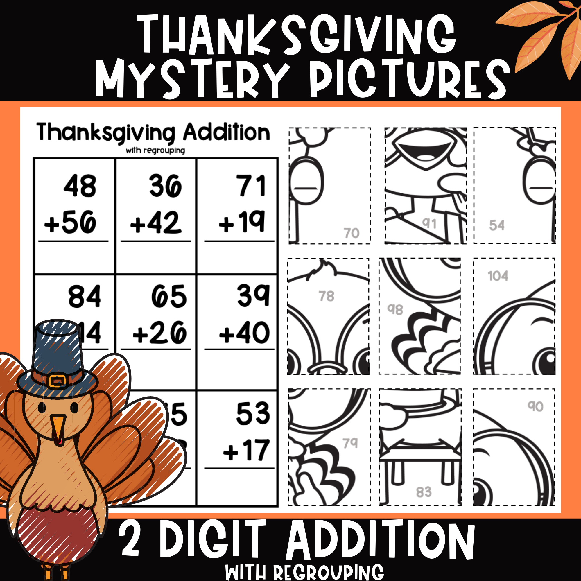 Thanksgiving Math 2 Digit Addition With Regrouping Mystery Pictures | Thanksgiving Mystery Math Picture Worksheet