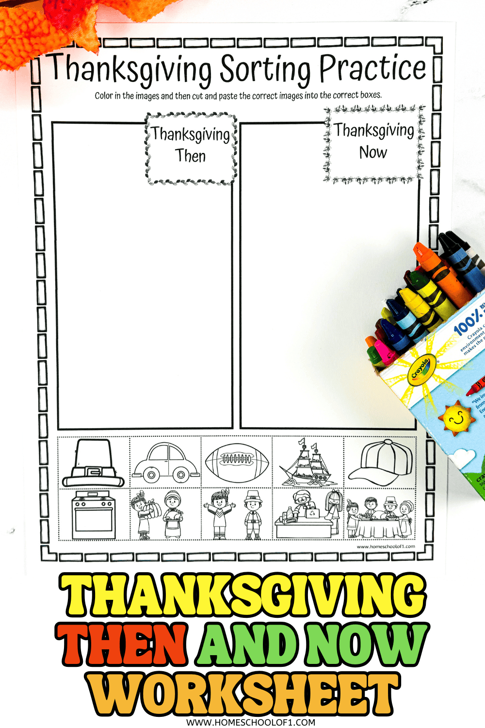 Thanksgiving Sorting Worksheet (Then And Now) | Thanksgiving Then and Now Worksheet