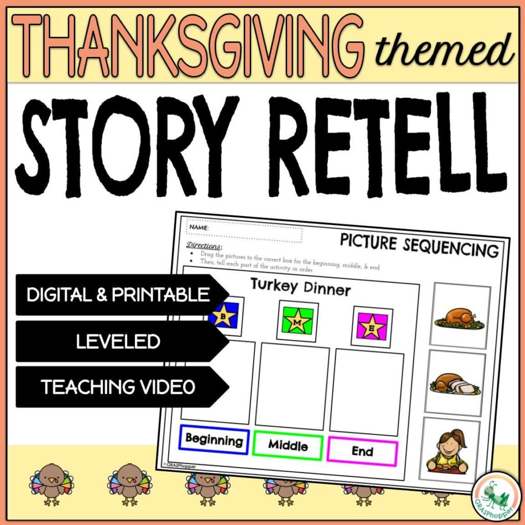 Thanksgiving Story Retell And 3 Picture Sequencing - Grasphopper | Thanksgiving Sequencing Worksheet