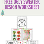 Ugly Sweater Worksheets (Free Printables) | Design Your Own Ugly Christmas Sweater Worksheets